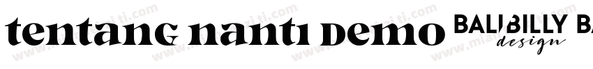 Tentang Nanti Demo字体转换